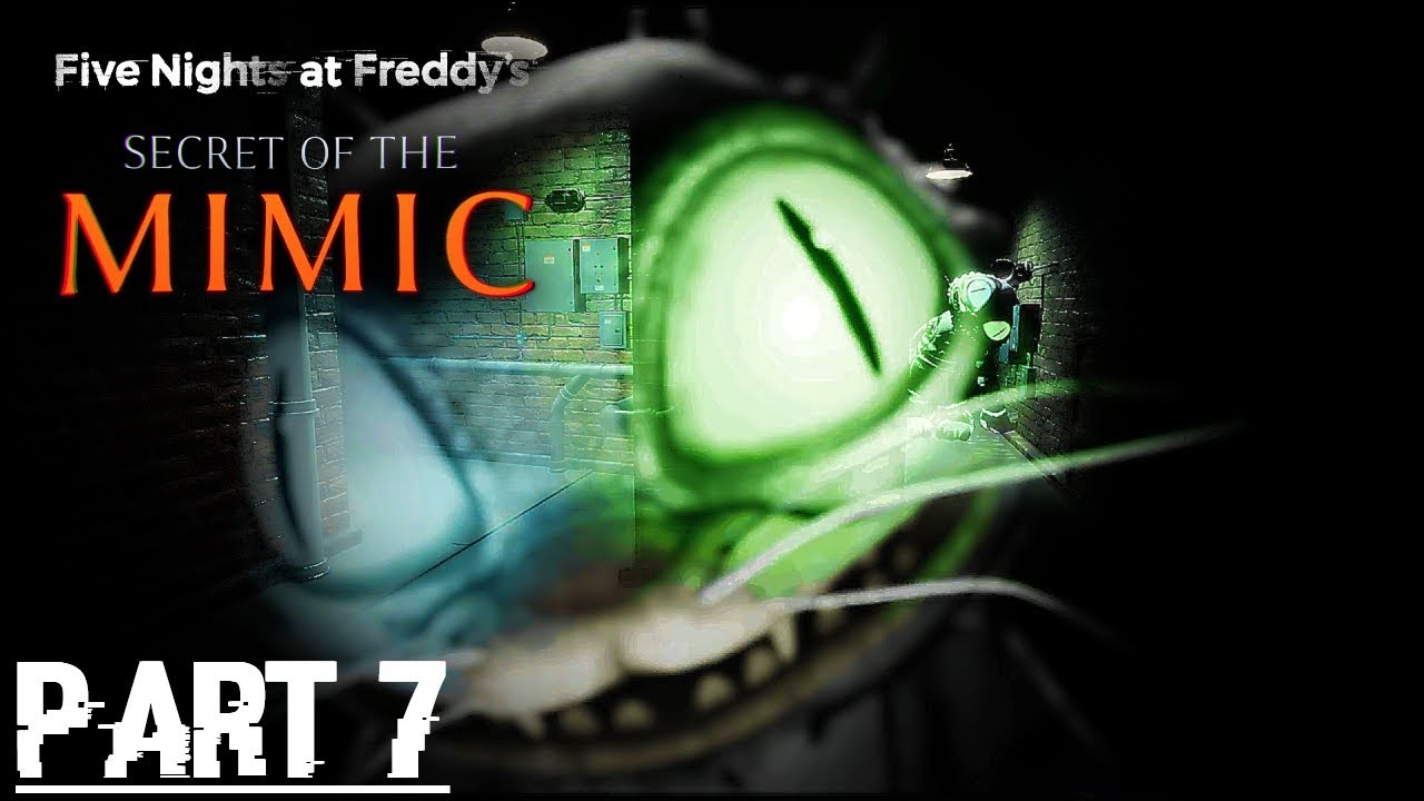 THE WHITE TIGER IS HAUNTING ME!!! | Five Nights At Freddy's: Secret of The Mimic - Part 7