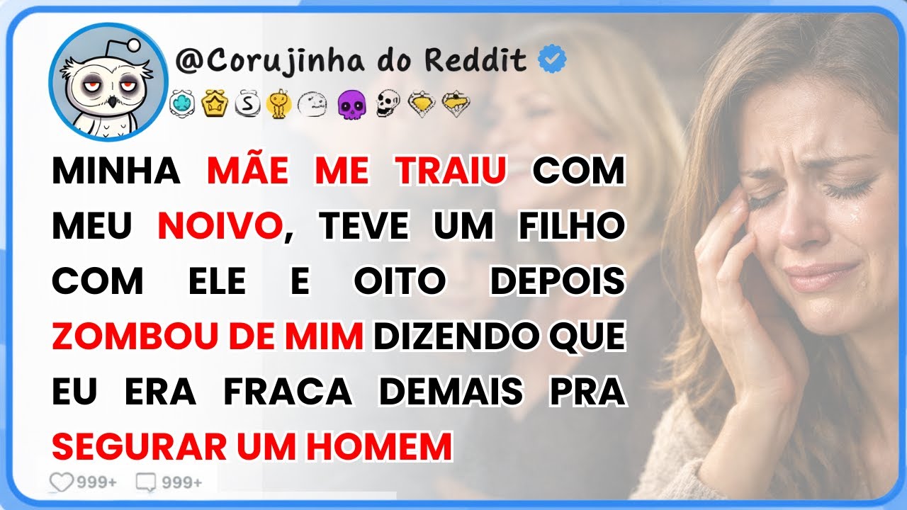 Minha Mãe ROUBOU meu Noivo e Teve um Filho com Ele!