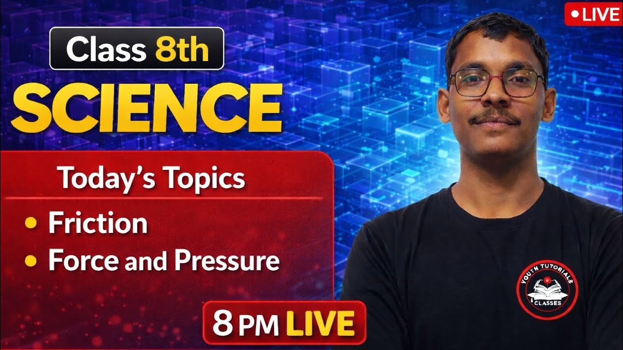 Class 8 Science LIVE 🔴 | Friction + Force and Pressure Full Chapter One Shot | By Aditya Bhaiya
