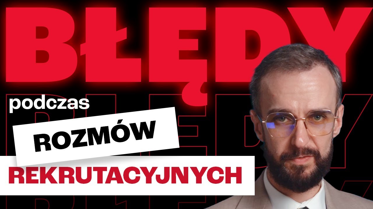 BŁĘDY na rozmowie kwalifikacyjnej. Jak przygotować się do rozmowy o pracę?  | Artur Jabłoński