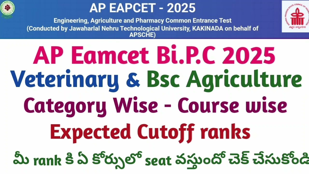 AP Eamcet Veterinary & Bsc Agriculture Category wise cutoff ranks 2025 | AP Eamcet bipc counselling