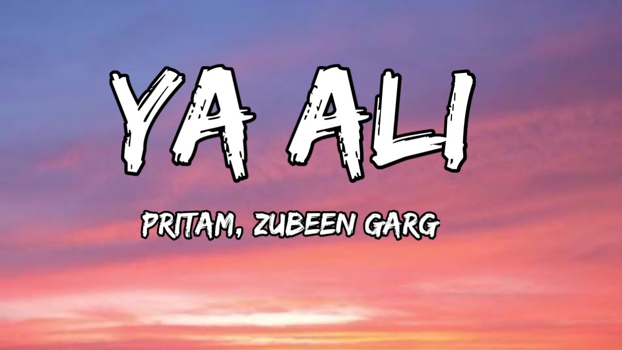 Ya Ali (Lyrics) - Gangster | Pritam, Zubeen Garg