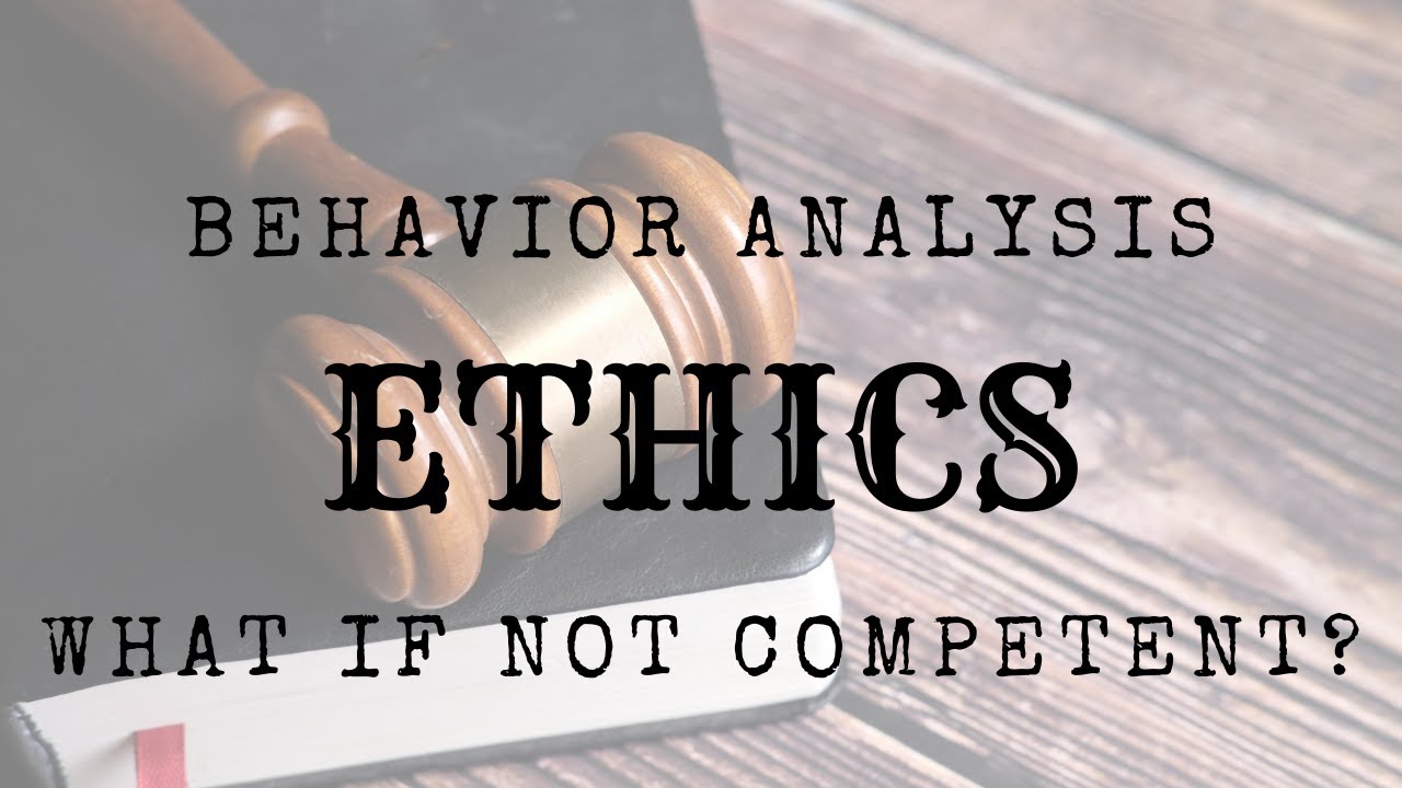 ABA Ethics: What If You Are Not Competent