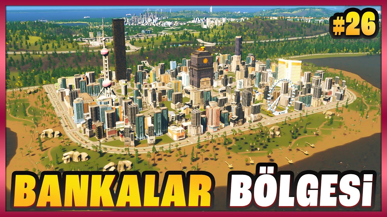TİCARETİN KALBİ ANTALYA’DA ATIYOR 💰🔥 | Cities Skylines #26