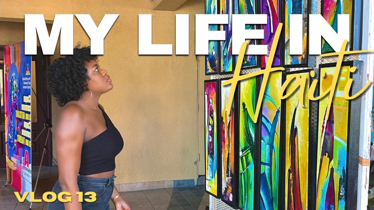Haiti Vlog 13 | Artisanat en Fête Was Amazing!