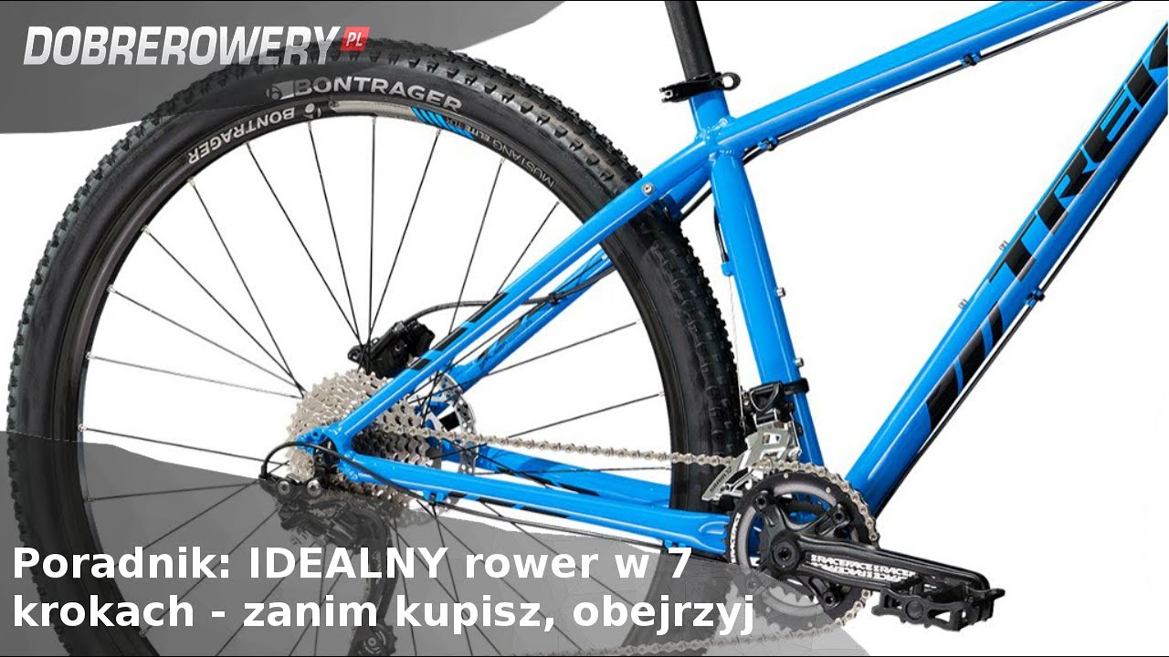 Poradnik: Idealny rower w 7 krokach - obejrzyj, zanim kupisz!