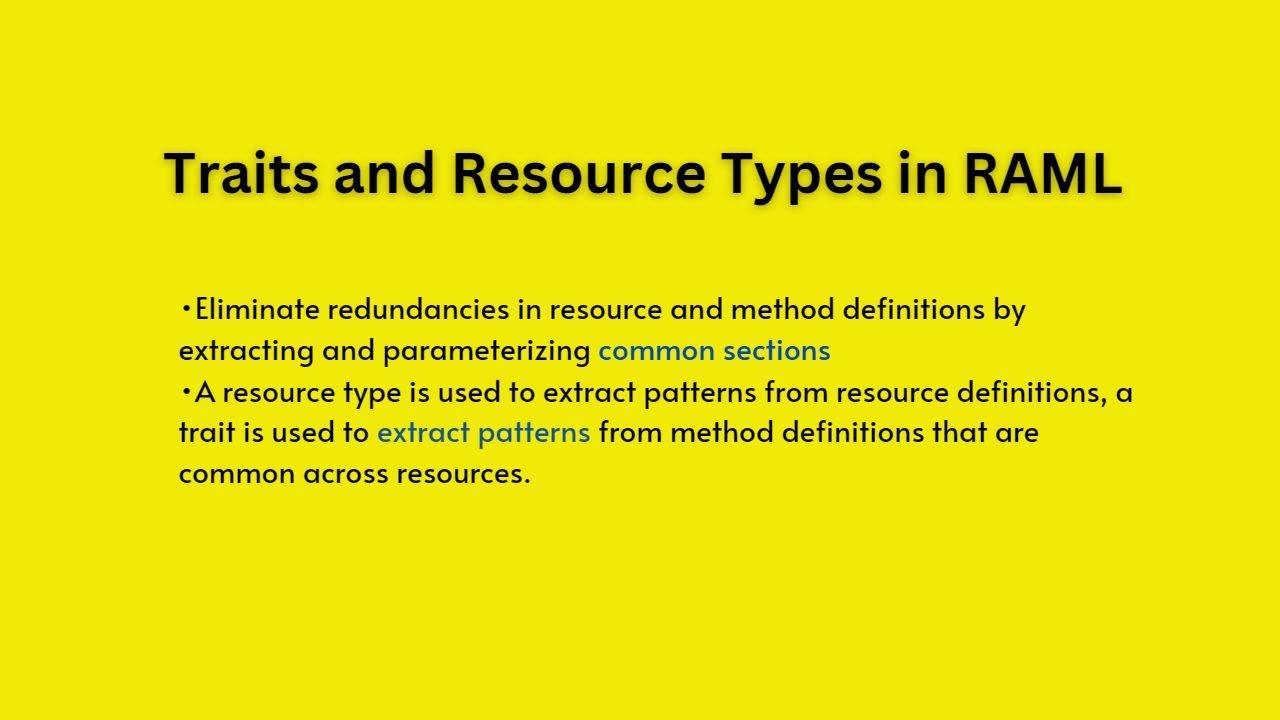 Difference between Traits and ResourceTypes in RAML API specification | Mulesoft API Spec|