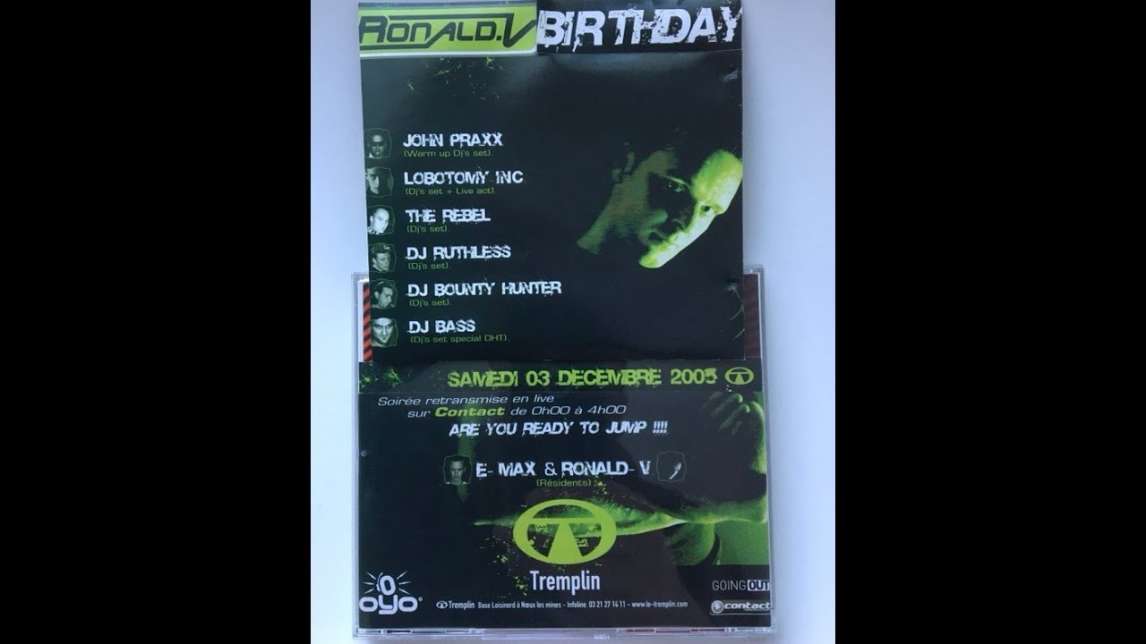 Ronald V Birthday 2005 au Tremplin part3/3