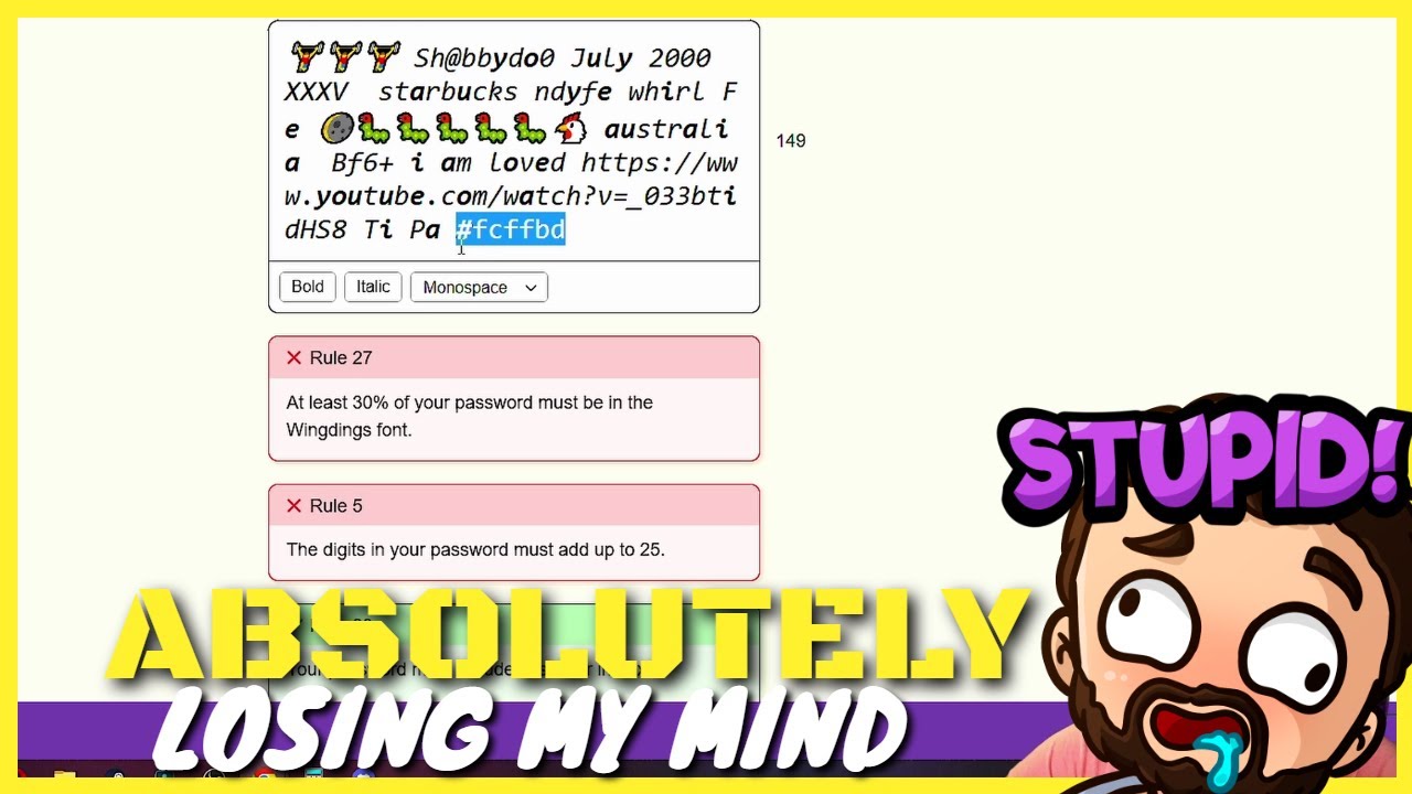 You're Not Smart Enough | The Password Game