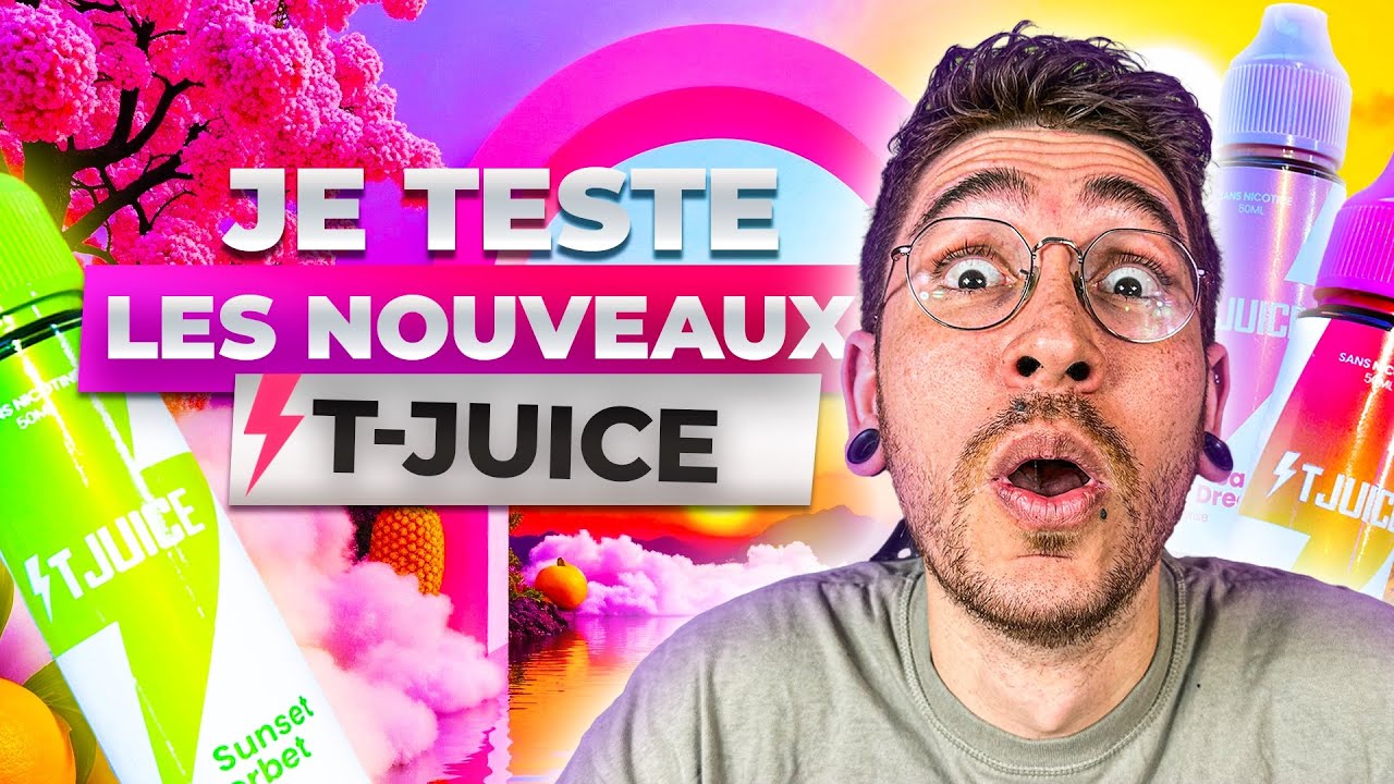 😲 Ces nouveaux T-Juice valent-ils le coup ? Test & Avis !