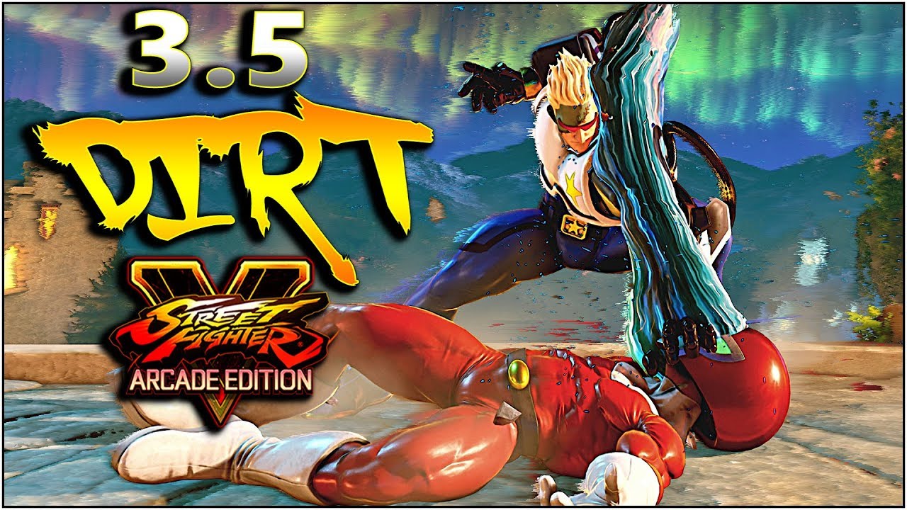 SFV AE - 3.5 Dirt Compilation Vol 11 | We Still Here Edition - SF5