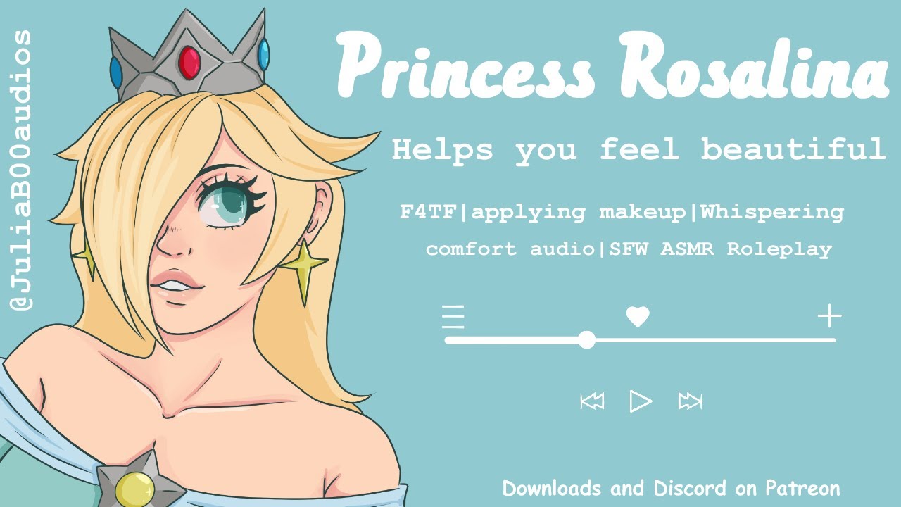 ASMR | F4TF | Princess Rosalina | Helps you feel beautiful | Whispering | Comfort Audio