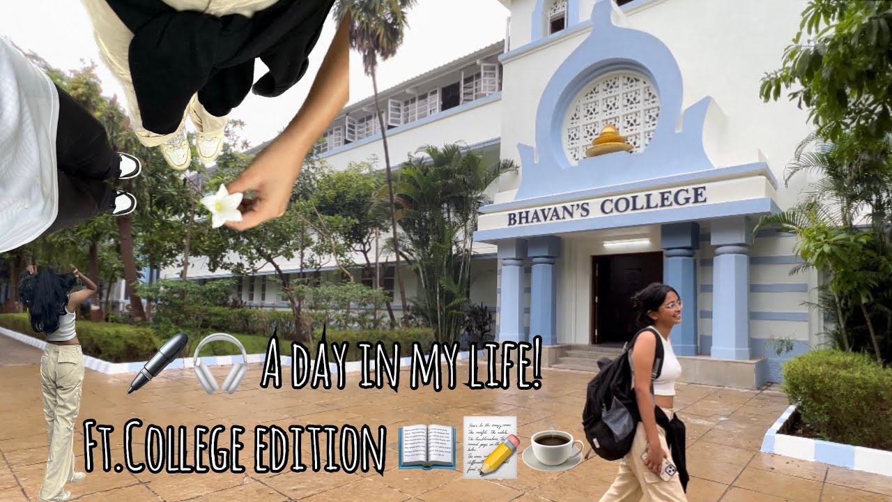 FIRST DAY OF COLLEGE | BHAVANS COLLEGE