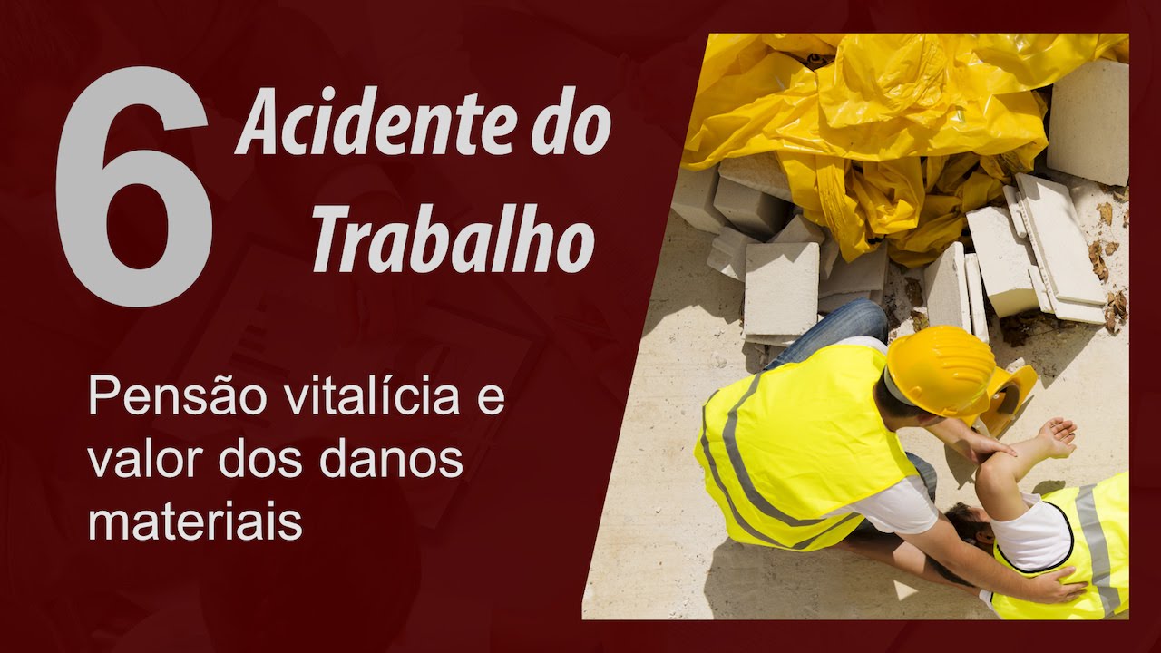 Pens&atilde;o vital&iacute;cia para quem sofreu acidente do trabalho e valor dos danos materiais