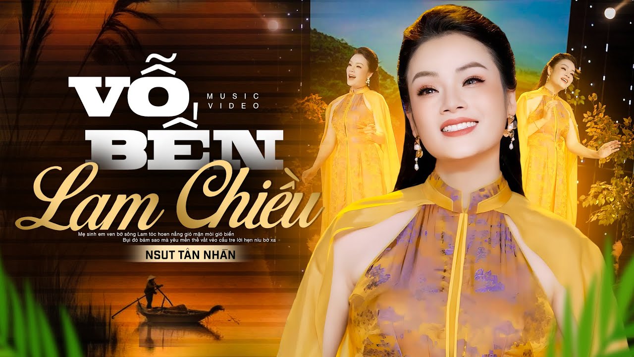 Vỗ Bến Lam Chiều - Tân Nhàn | Official Music Video 4K