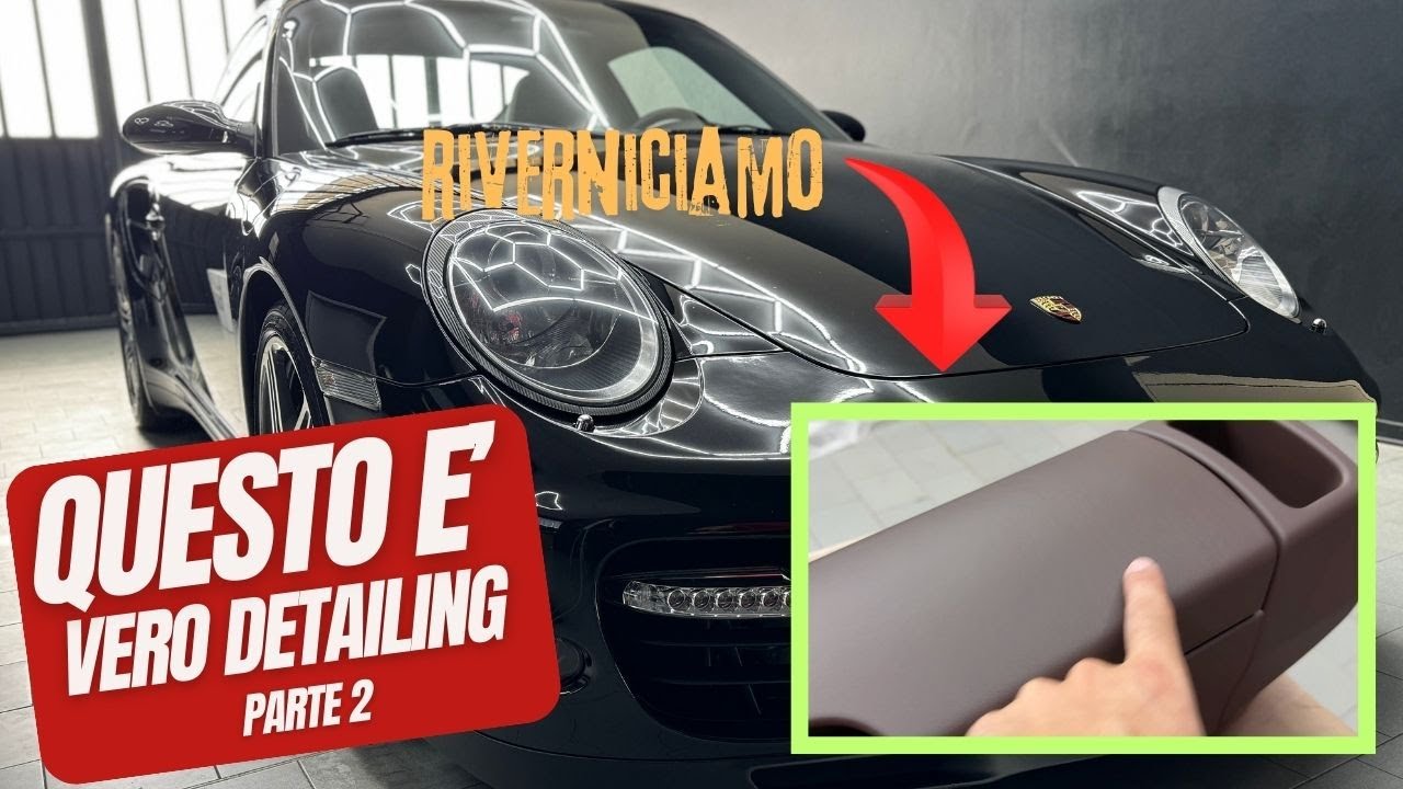 Ripristiniamo gli Interni - Questo è VERO Detailing - Porsche 997 Parte 2