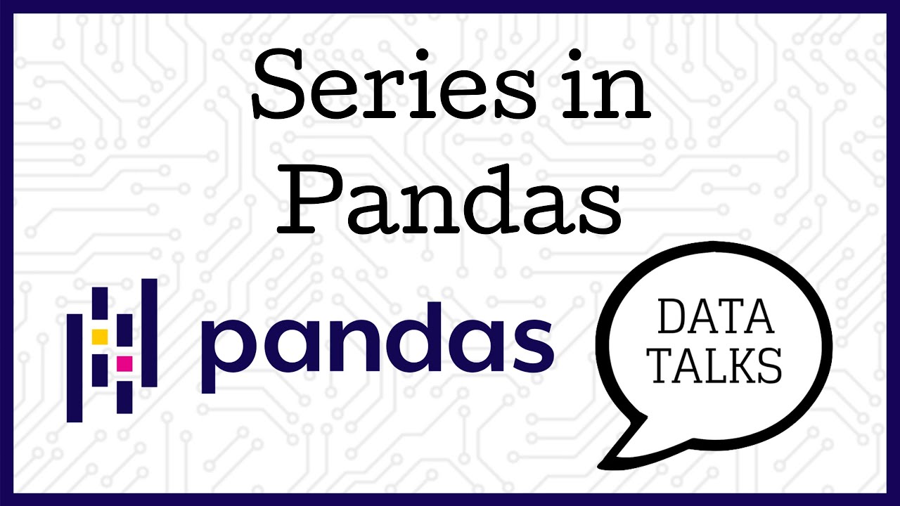 Series - Pandas