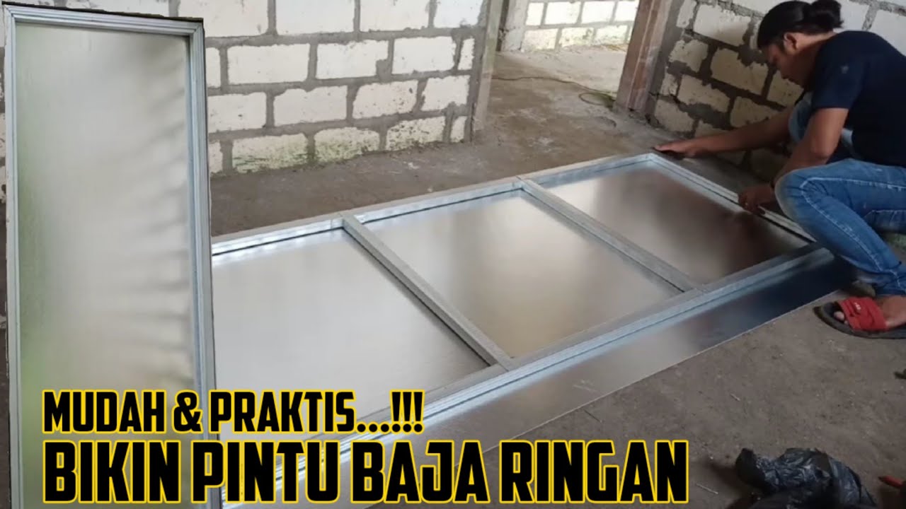 Cara Membuat Daun Pintu Dari Baja Ringan | How to make a door leaf from mild steel