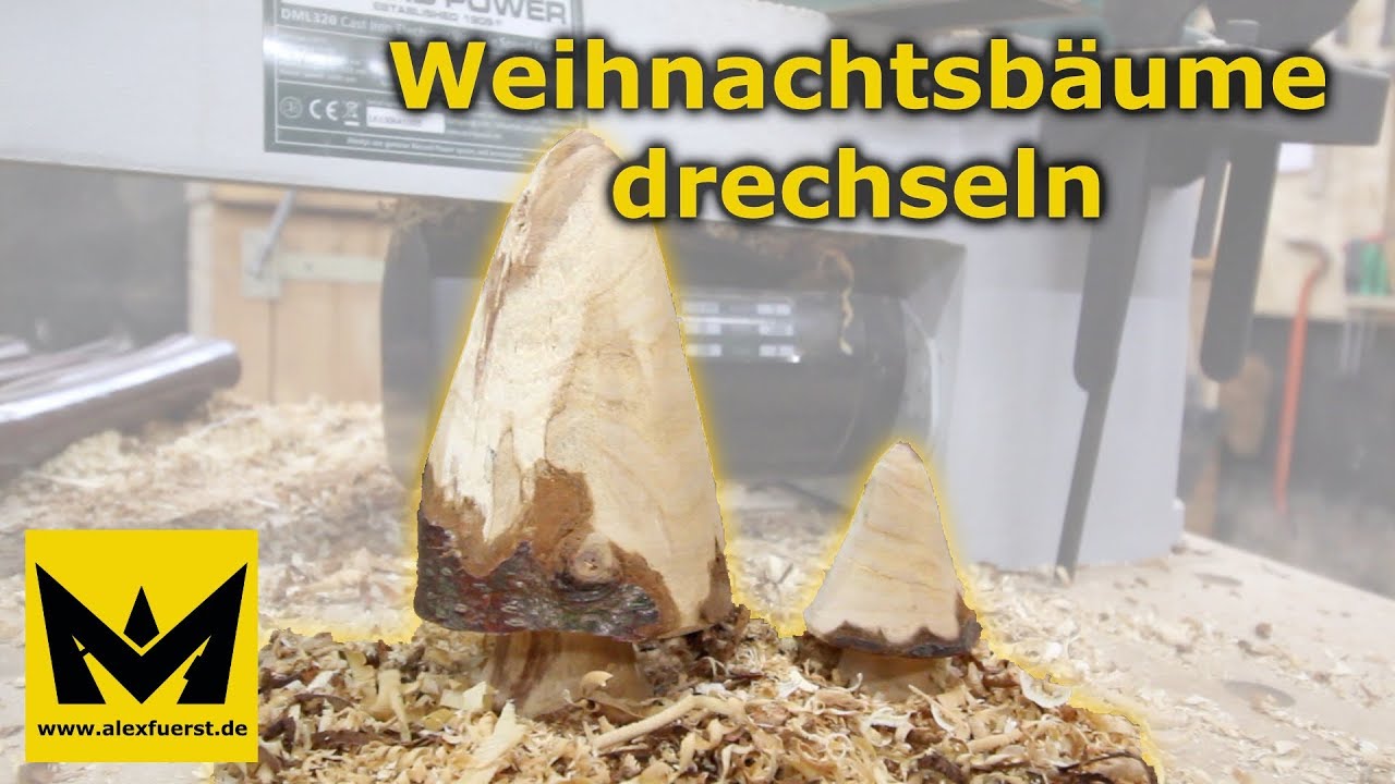 Weihnachtsbäume drechseln - Weihnachtsdeko selbst herstellen DIY