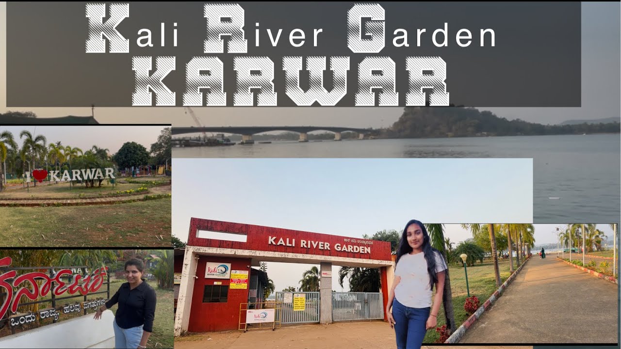 ಕಾಳಿ ನದಿ ಉದ್ಯಾನವನ ಕಾರವಾರ | Kali River Garden kodibag | ಕಾಳಿ ನದಿ ಉತ್ತರ ಕನ್ನಡ 