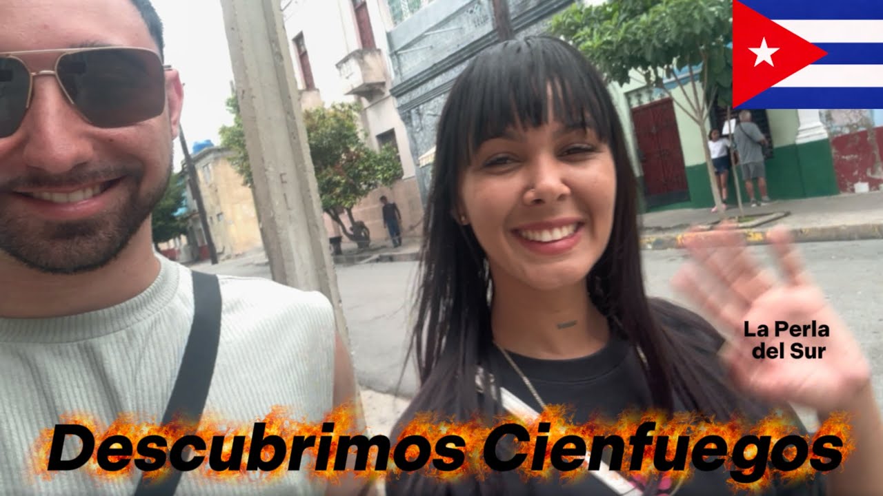 ¡Yo y mi Cuzzinn Culda, descubrimos a 🔥Cienfuegos🔥 (La Provincia)!🇨🇺 Parte 2
