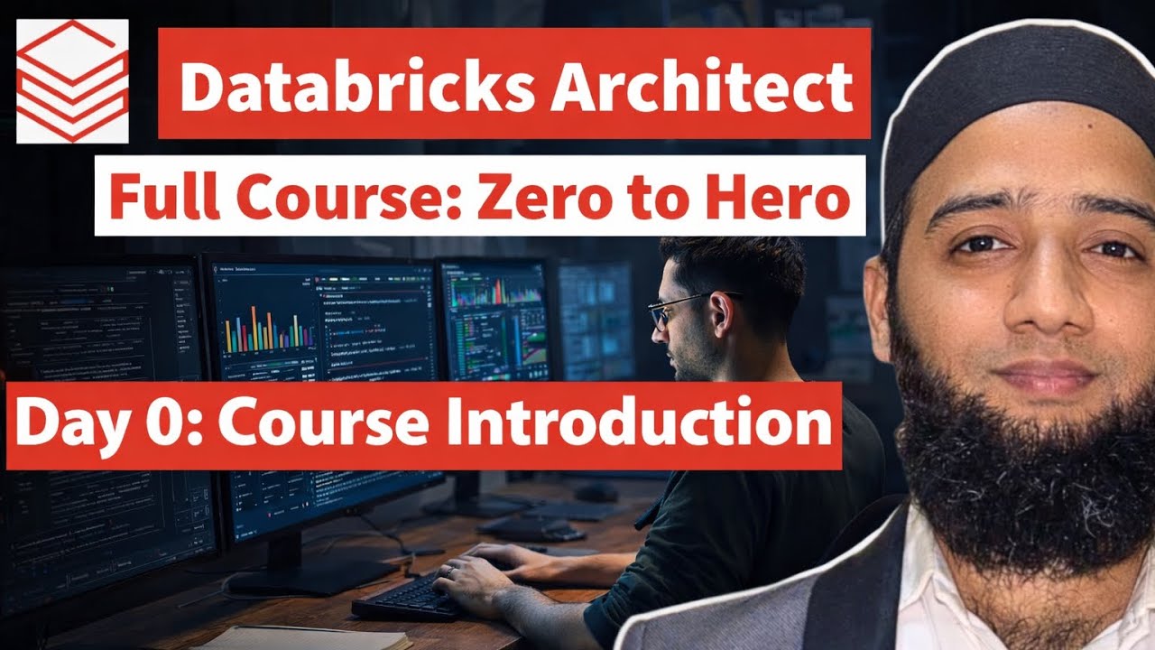 Day - 0 | Course Introduction | Databricks Architect | Zero to Hero #dataarchitect #dataarchitecture