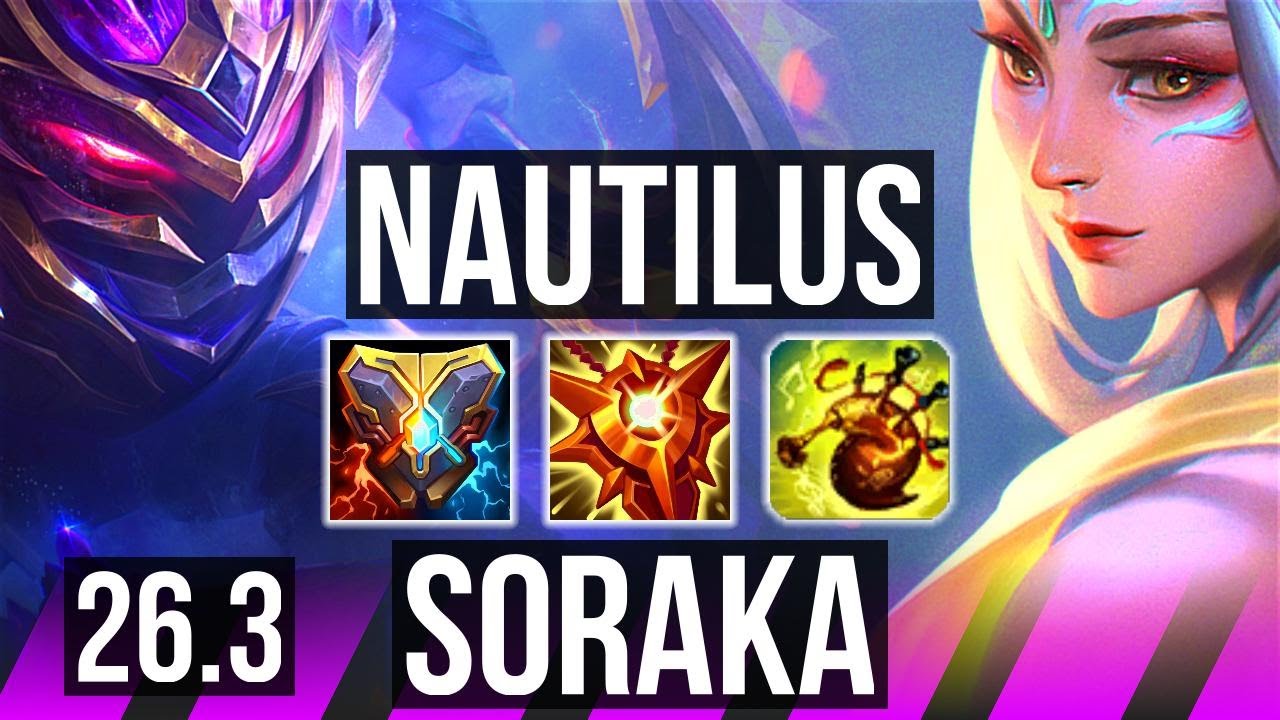 NAUTILUS & Lucian vs SORAKA & Ashe (SUP) | NA Challenger | 26.3