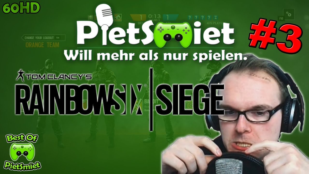 Best Of PietSmiet 🎮 RAINBOW SIX: SIEGE # 3