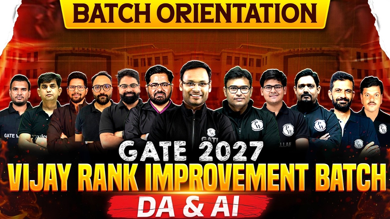 GATE 2027 Preparation | DA & AI | Vijay Rank Improvement GATE 2027 Batch Orientation