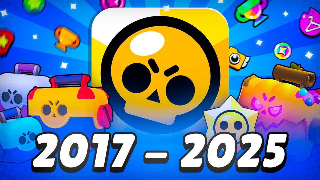 ПОЛНАЯ ИСТОРИЯ БРАВЛ СТАРС ЗА 25 МИНУТ! | ВСЕ ОБНОВЛЕНИЯ С 2017 ПО 2025 ГОД! | Brawl stars