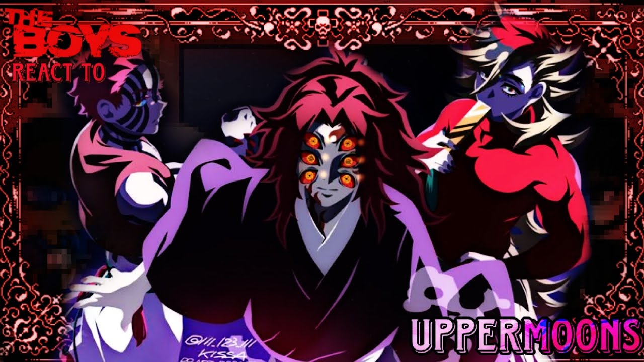 The Boys react to Uppermoons (+ Muzan & Yoriichi) || EXTRA PART || KNY || GachaPuppies