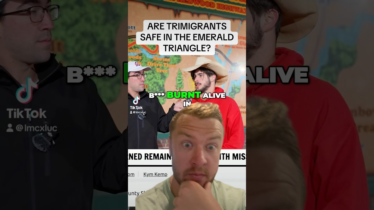 Are TRIMIGRANTS safe in the Emerald Triangle?