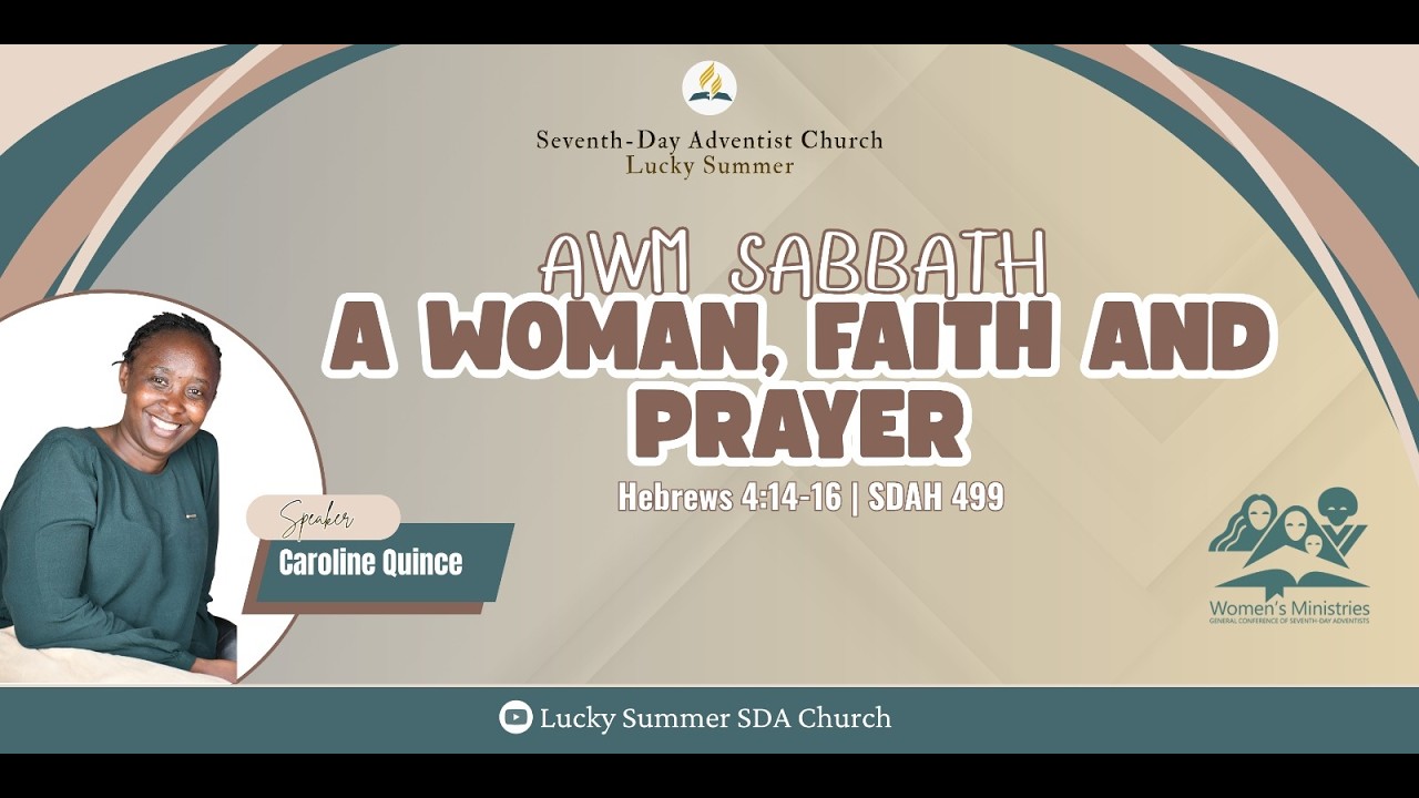 Lucky Summer SDA | AWM Sabbath  | Sabbath School | 7th March, 2026