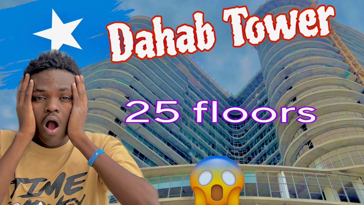 DABAQA UGU DHEER MOGADISHU AYAA LUG KU KORAY DAHAB TOWER 