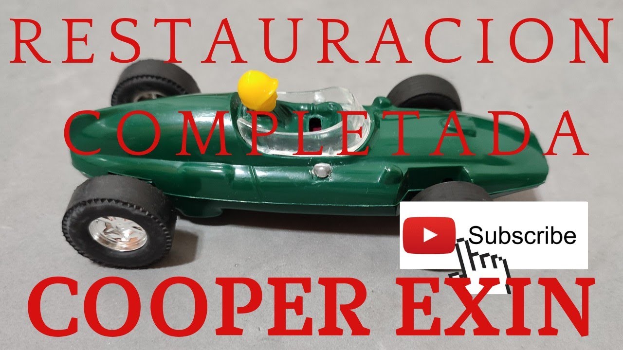 4# Restauración cooper guia fija Exin año 1962 aprox!!!.  Lanzo reto llegando 1000 suscriptores.