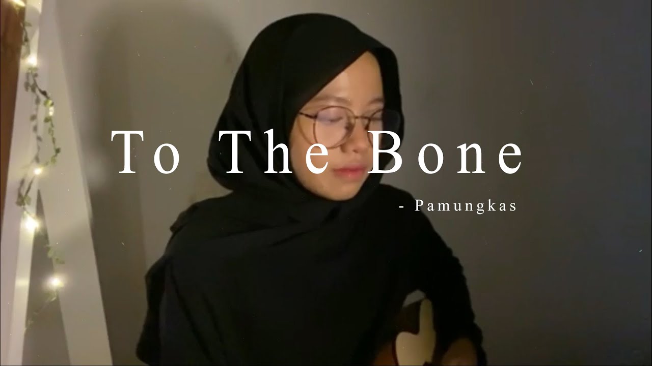Pamungkas - To The Bone ( Cover Anggidnps )