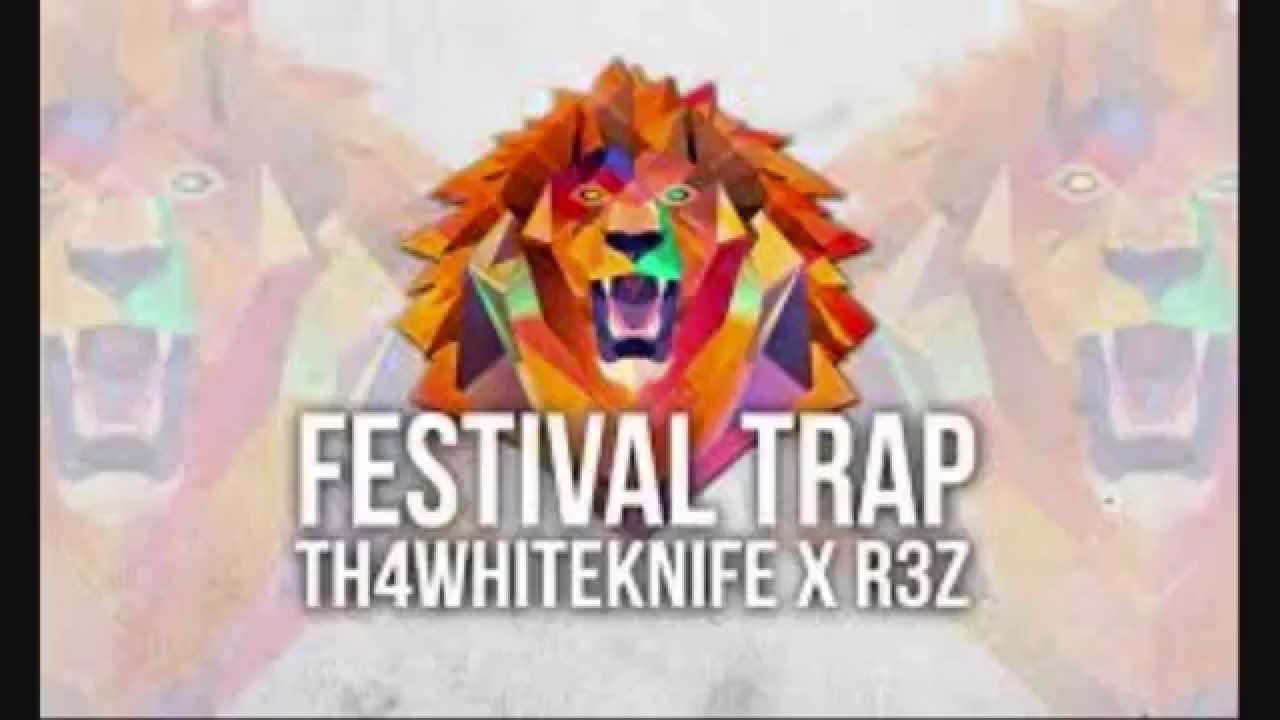 th4whiteknife festival trap music mix 2014 HD
