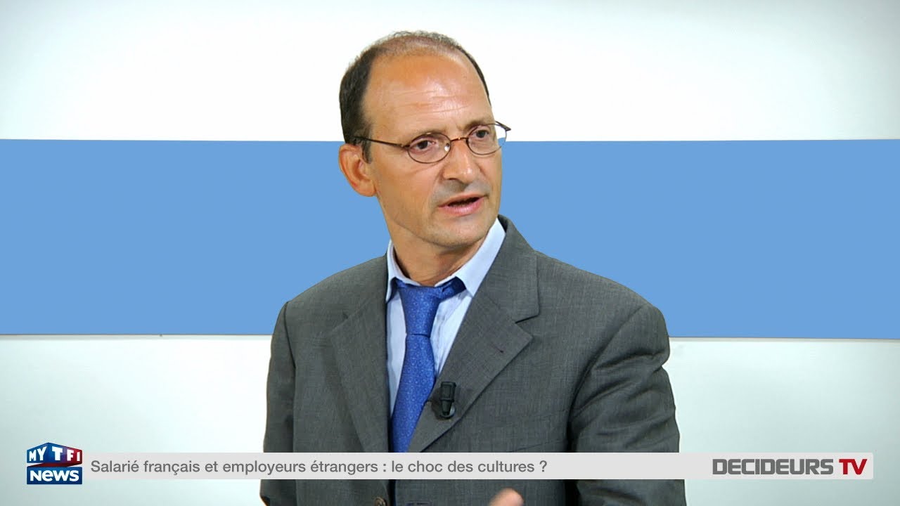 Salari&eacute;s fran&ccedil;ais et employeurs &eacute;trangers : le choc des cultures ?