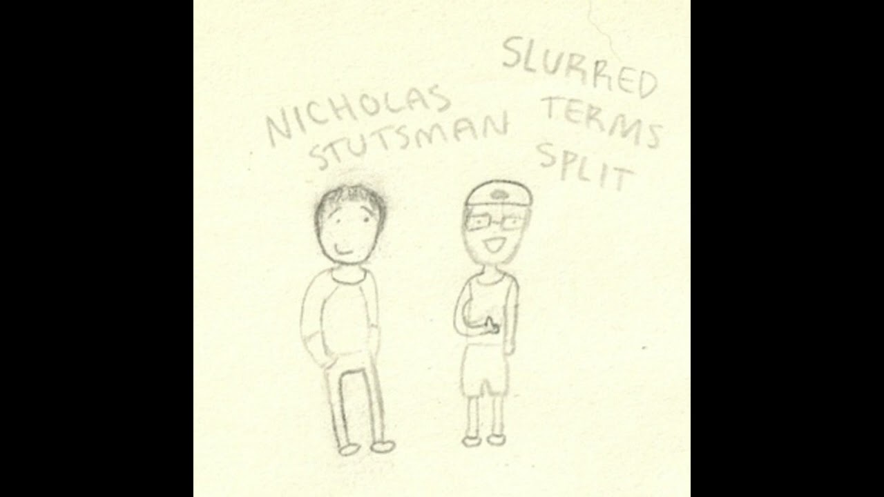 Nick Stutsman / Slurred Terms Split (2011)