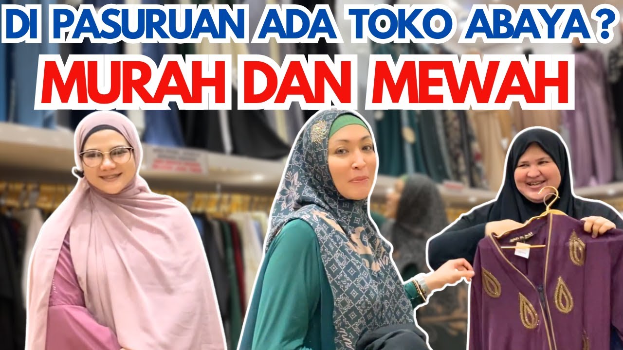 Kaget Banget! Toko Abaya Mewah di Pasuruan, Harganya Murah Banget! #minivlog