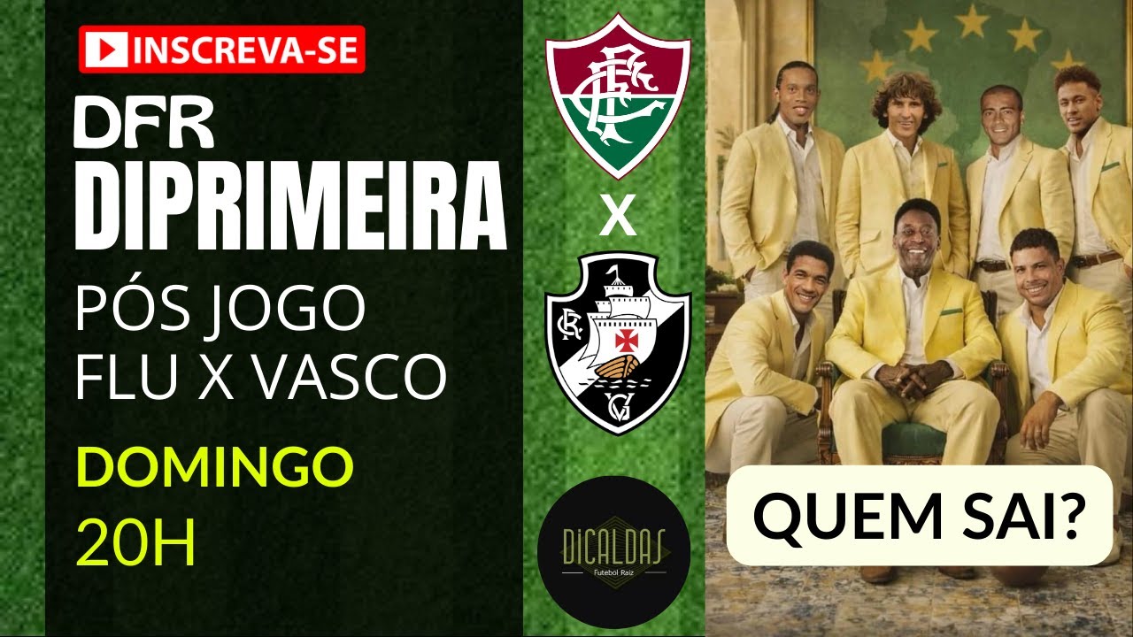 DFR DIPRIMEIRA | PRÉ JOGO FLUMINENSE X VASCO | CARIOCÃO 2026 #vasco #fluminense #lendas