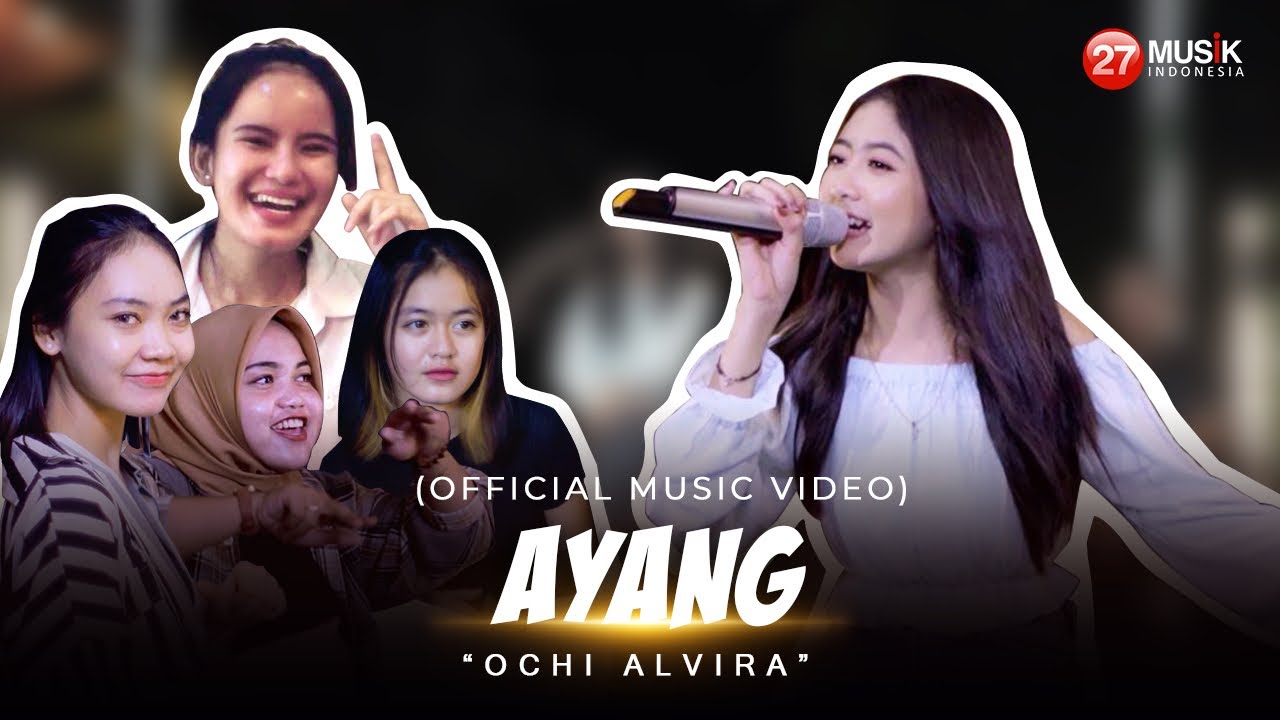 Ochi Alvira - Ayang - Lekaslah Kembali ( Official Live )