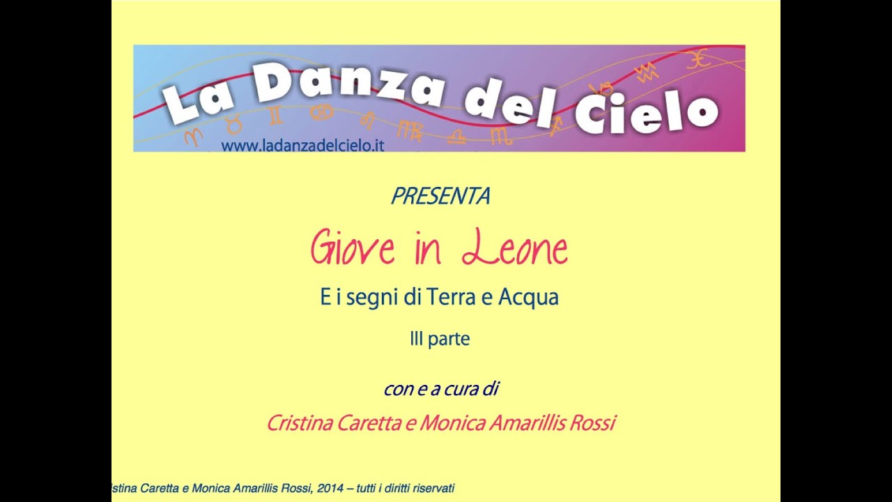 Giove in Leone e i segni di Terra e Acqua - 2014/2015