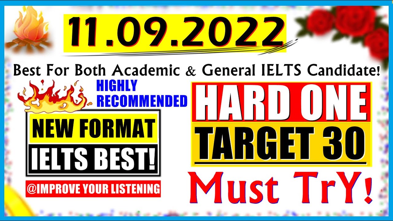 IELTS LISTENING PRACTICE TEST 2022 WITH ANSWERS | 11.09.2022