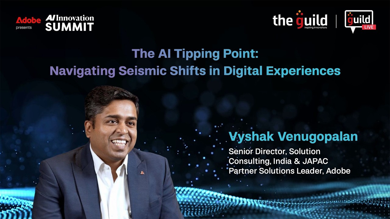 The AI Tipping Point in Digital Experiences | Vyshak Venugopalan, Adobe | #AIIS