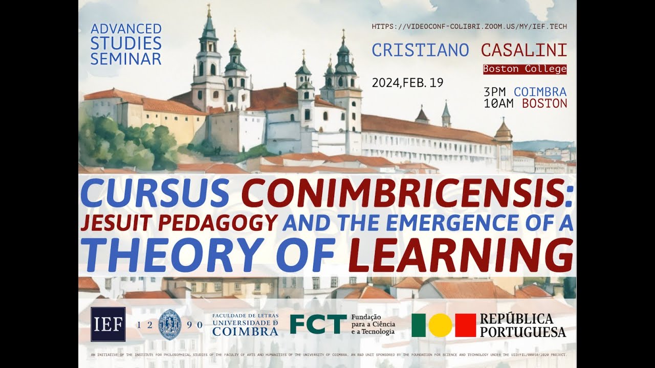 Cristiano Casalini. Cursus Conimbricensis: Jesuit Pedagogy and the Emergence of a Theory of Learning