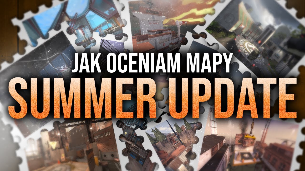 Jak Oceniam Mapy Summer Update?