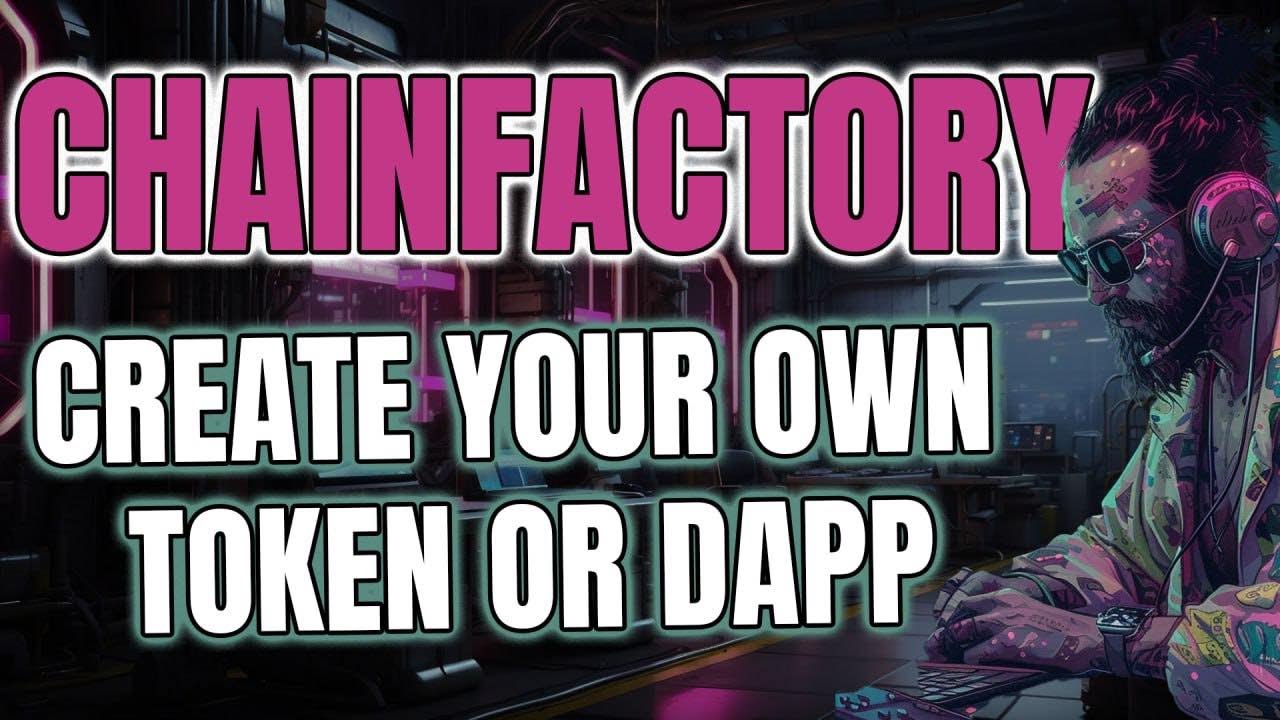 CHAIN FACTORY MAKES IT EASY TO BUILD IN CRYPTO