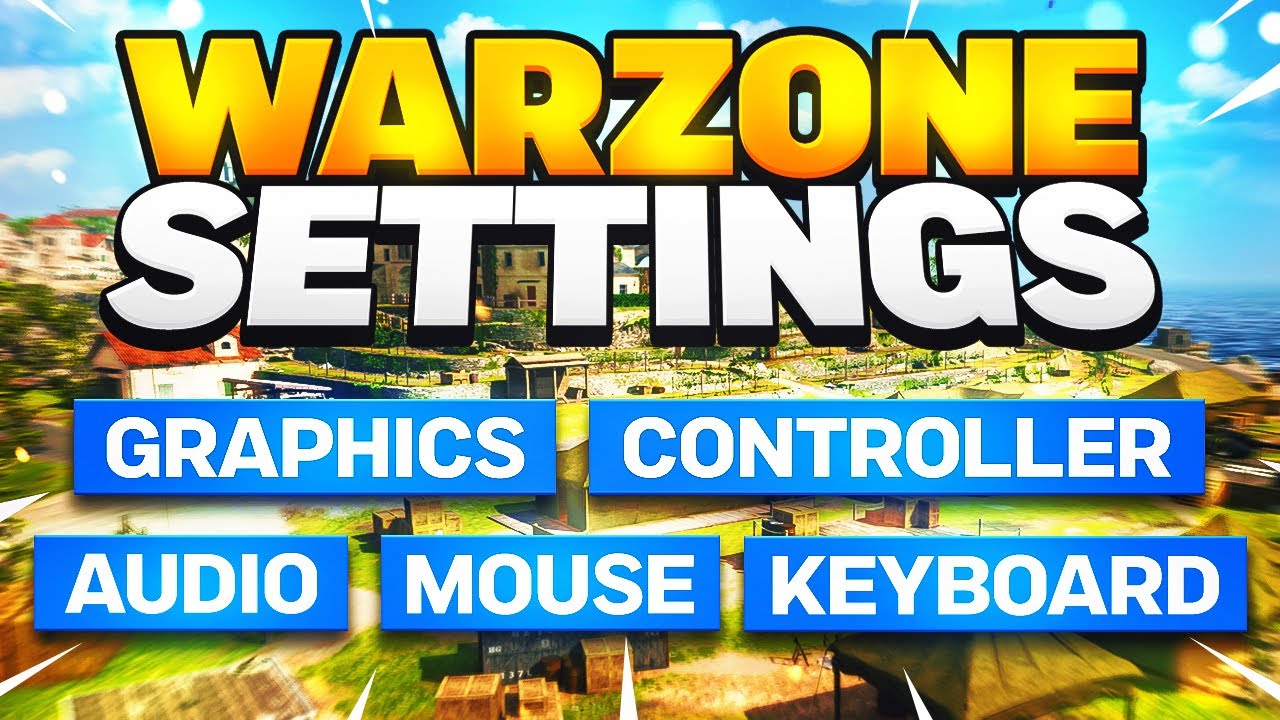 The BEST Settings for Call of Duty Warzone [Graphics, Controller, Audio, Mouse, Keybinds]