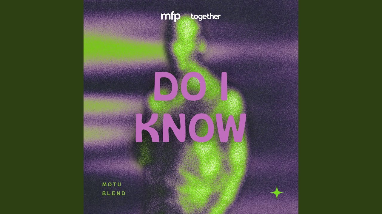 Do I Know